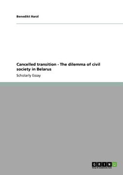 Cancelled transition - The dilemma of civil society in Belarus