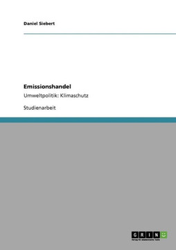 Emissionshandel: Umweltpolitik: Klimaschutz