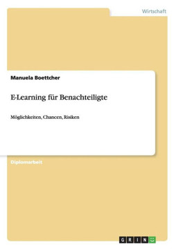 E-Learning f? Benachteiligte: M?lichkeiten, Chancen, Risiken