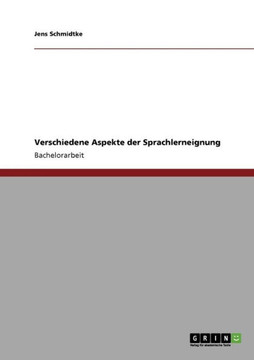 Verschiedene Aspekte der Sprachlerneignung Verschiedene Aspekte der Sprachlerneignung