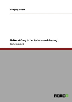 Risikopr?ung in der Lebensversicherung