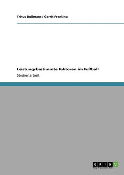 Leistungsbestimmte Faktoren im Fu?all