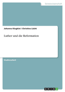 Luther und die Reformation
