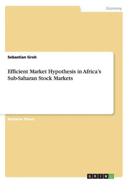 Efficient Market Hypothesis in Africa's Sub-Saharan Stock Markets