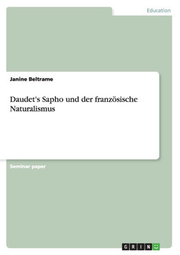 Daudet's Sapho und der franz?ische Naturalismus