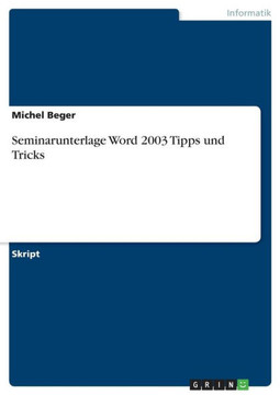 Seminarunterlage Word 2003 Tipps und Tricks Seminarunterlage Word 2003 Tipps und Tricks