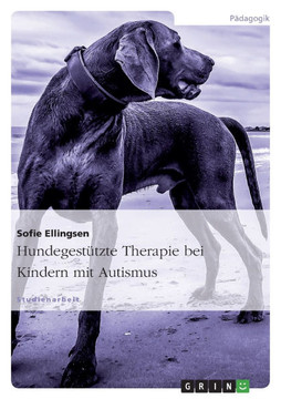 Hundegest?zte Therapie bei Kindern mit Autismus