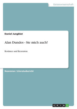 Alan Dundes - Sie mich auch!: Res?ee und Rezension