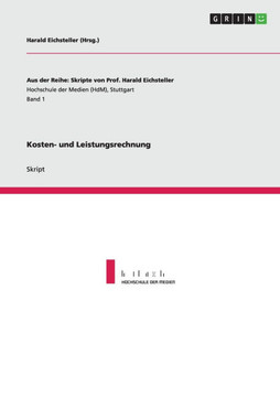 Kosten- und Leistungsrechnung Kosten- und Leistungsrechnung