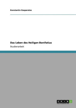 Das Leben des Heiligen Bonifatius