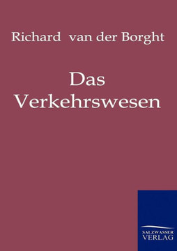 Das Verkehrswesen Das Verkehrswesen
