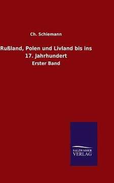 Rußland, Polen und Livland bis ins 17. Jahrhundert