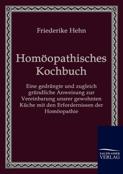 Homöopathisches Kochbuch Homöopathisches Kochbuch