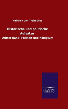 Historische und politische Aufsätze Historische und politische Aufsätze