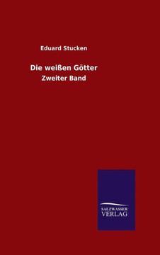 Die weißen Götter