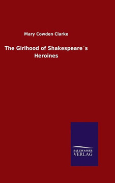 The Girlhood of Shakespeare´s Heroines