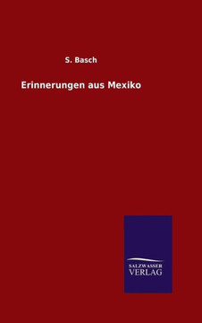 Erinnerungen aus Mexiko
