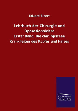 Lehrbuch Der Chirurgie Und Operationslehre