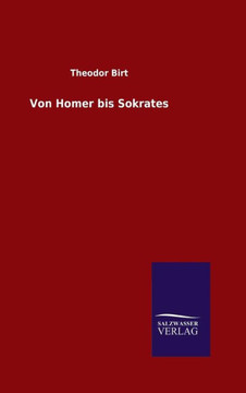Von Homer bis Sokrates