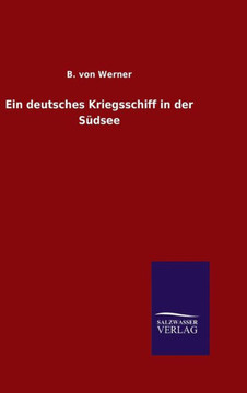 Ein deutsches Kriegsschiff in der Südsee