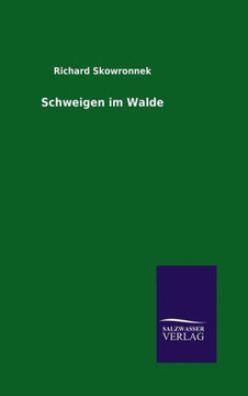 Schweigen im Walde