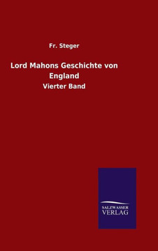 Lord Mahons Geschichte von England Lord Mahons Geschichte von England