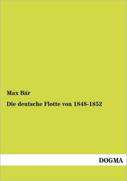 Die deutsche Flotte von 1848-1852