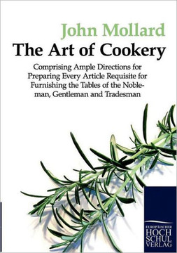 The Art of Cookery The Art of Cookery