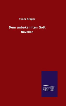 Dem unbekannten Gott Dem unbekannten Gott