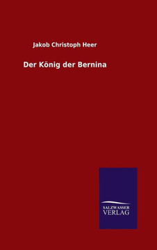 Der König der Bernina