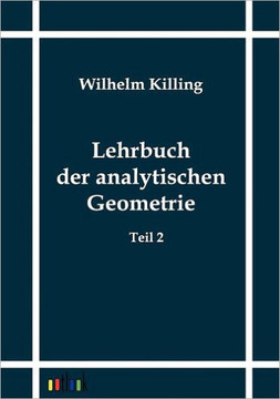 Lehrbuch der analytischen Geometrie Lehrbuch der analytischen Geometrie