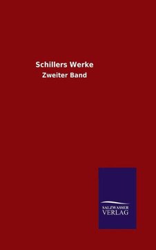 Schillers Werke Schillers Werke