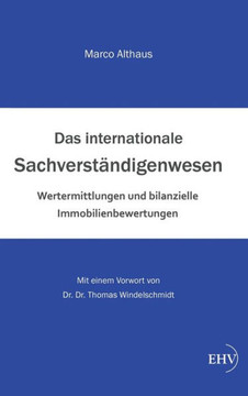 Das Internationale Sachverstandigenwesen