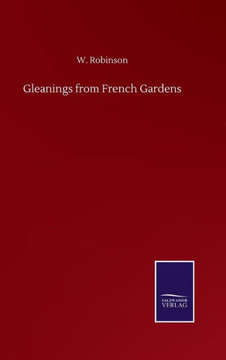 Gleanings from French Gardens
