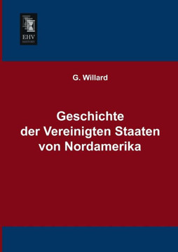 Geschichte Der Vereinigten Staaten Von Nordamerika