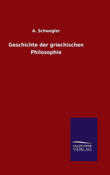 Geschichte der griechischen Philosophie