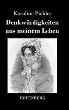 Denkwürdigkeiten aus meinem Leben: 1769-1843