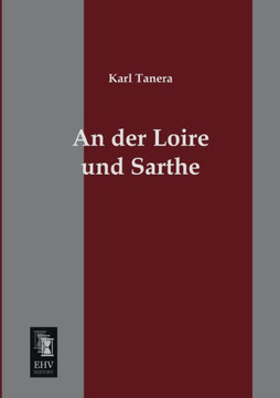 An Der Loire Und Sarthe