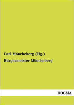 Bürgermeister Mönckeberg Bürgermeister Mönckeberg