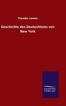 Geschichte des Deutschtums von New York