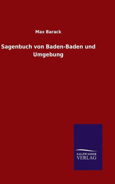 Sagenbuch von Baden-Baden und Umgebung