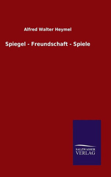 Spiegel - Freundschaft - Spiele