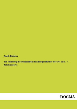 Zur schleswig-holsteinischen Handelsgeschichte des 16. und 17. Jahrhunderts Zur schleswig-holsteinischen Handelsgeschichte des 16. und 17. Jahrhunderts