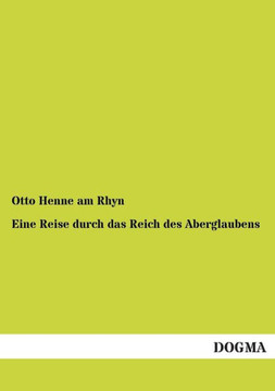Eine Reise durch das Reich des Aberglaubens