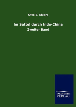 Im Sattel durch Indo-China Im Sattel durch Indo-China