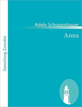 Anna: Ein Roman aus der nächsten Vergangenheit