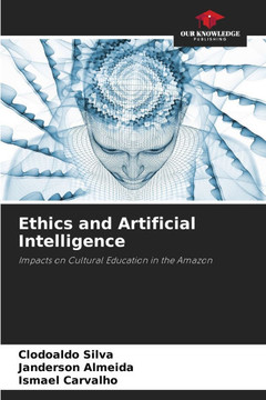 Ethics and Artificial Intelligence
