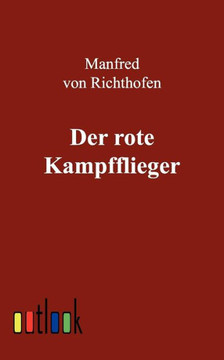 Der rote Kampfflieger