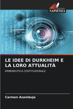 Le Idee Di Durkheim E La Loro Attualità