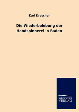 Die Wiederbelebung der Handspinnerei in Baden Die Wiederbelebung der Handspinnerei in Baden